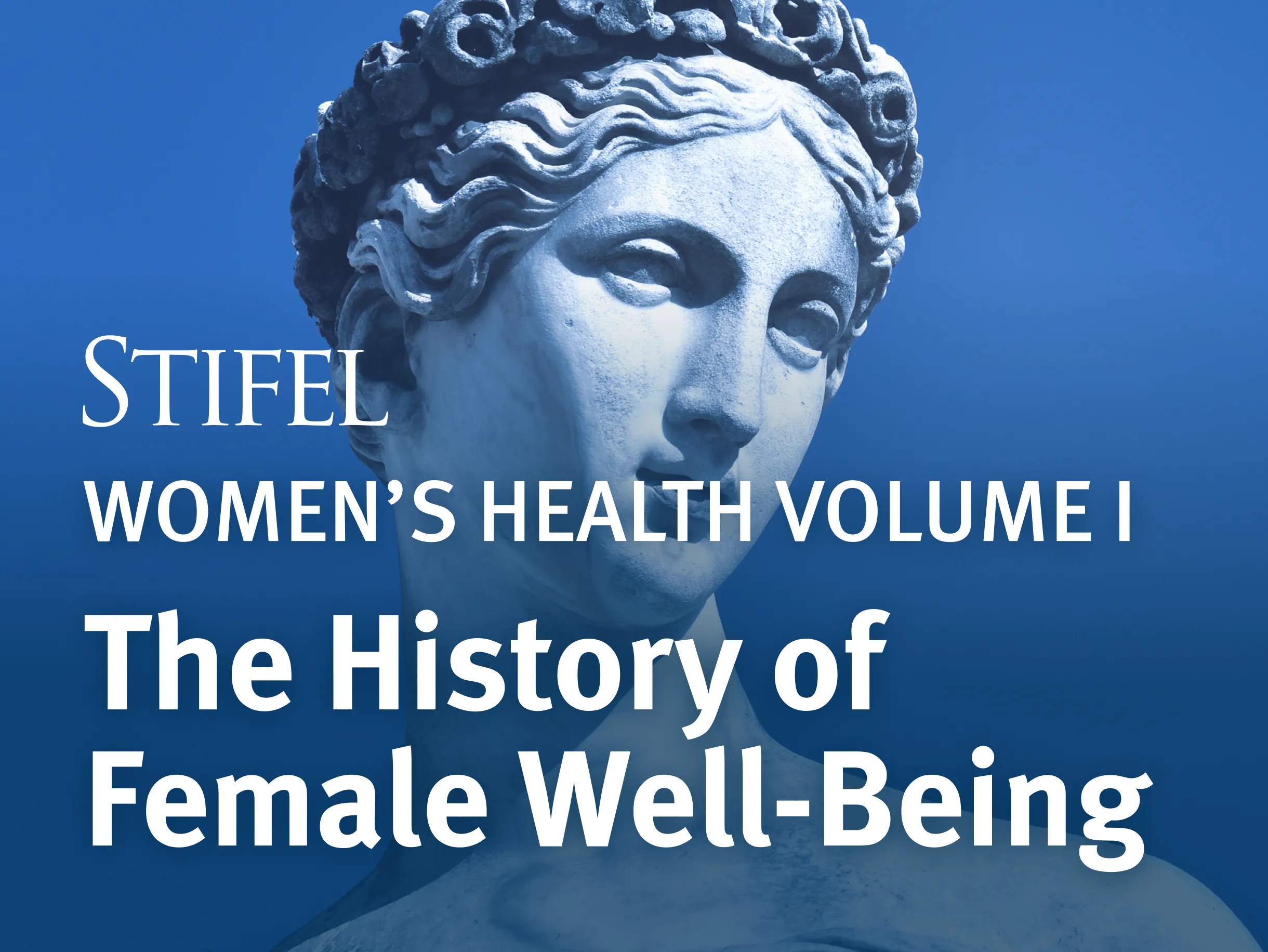 Women's Health Volume 1: The History of Female Well-Being